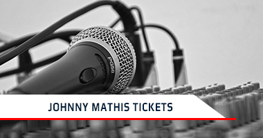 Johnny Mathis Tickets Promo Code Johnny Mathis Tickets Promo Code
