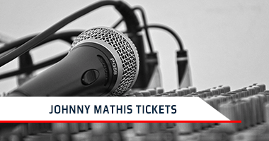 Johnny Mathis Tickets Promo Code