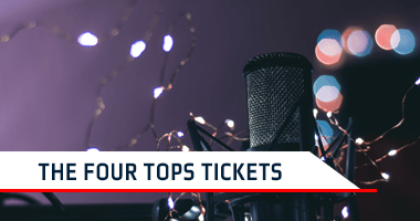 The Four Tops Tickets Promo Code
