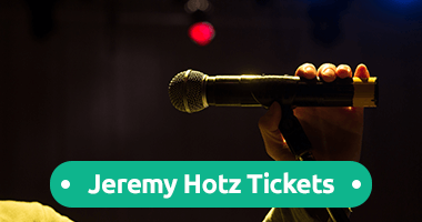 Jeremy Hotz Tickets Promo Code