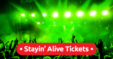 Stayin’ Alive Tickets Promo Code