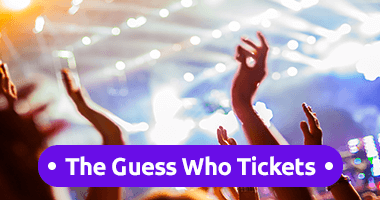 The Guess Who Tickets Promo Code The Guess Who Tickets Promo Code