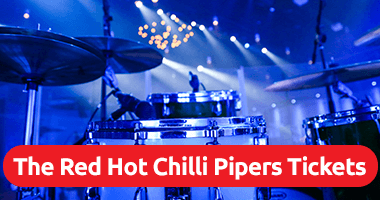 The Red Hot Chilli Pipers Tickets Promo Code